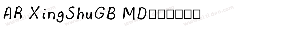 AR XingShuGB MD字体转换
